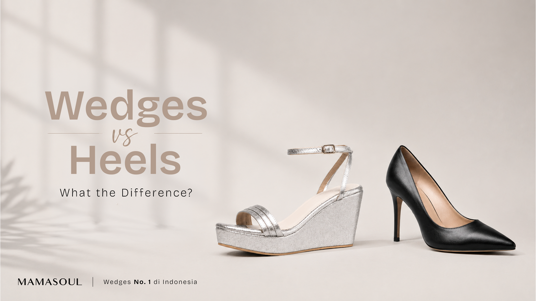 Perbedaan Wedges dan Heels: Panduan Lengkap Memilih Sepatu yang Nyaman dan Elegan untuk Wanita